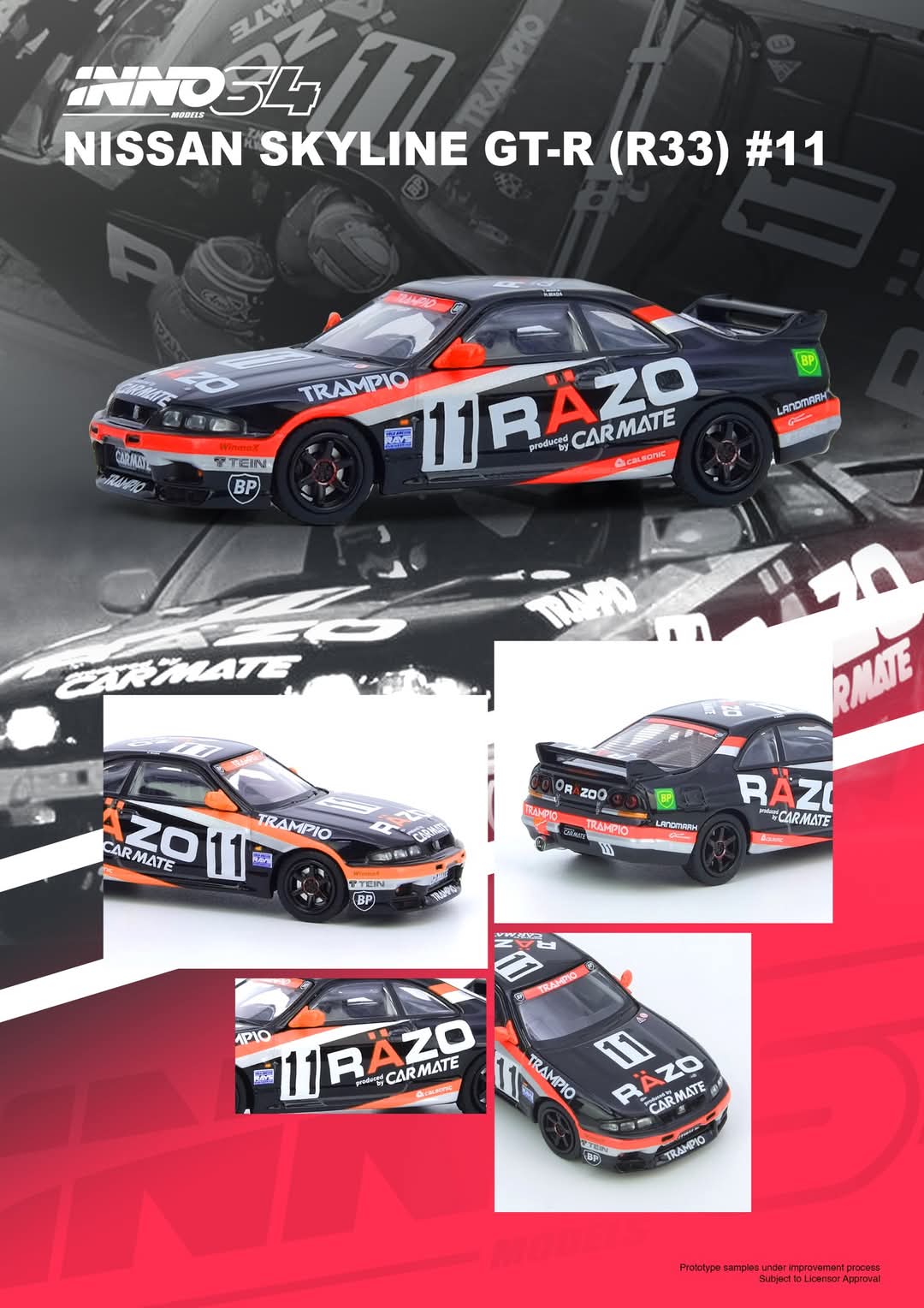 INNO Models INNO64 Nissan SKYLINE GT-R (R33) #11 "RAZO TRAMPIO" N1 Super Endurance Series - SENDAN HIGHLAND 1995 Winner