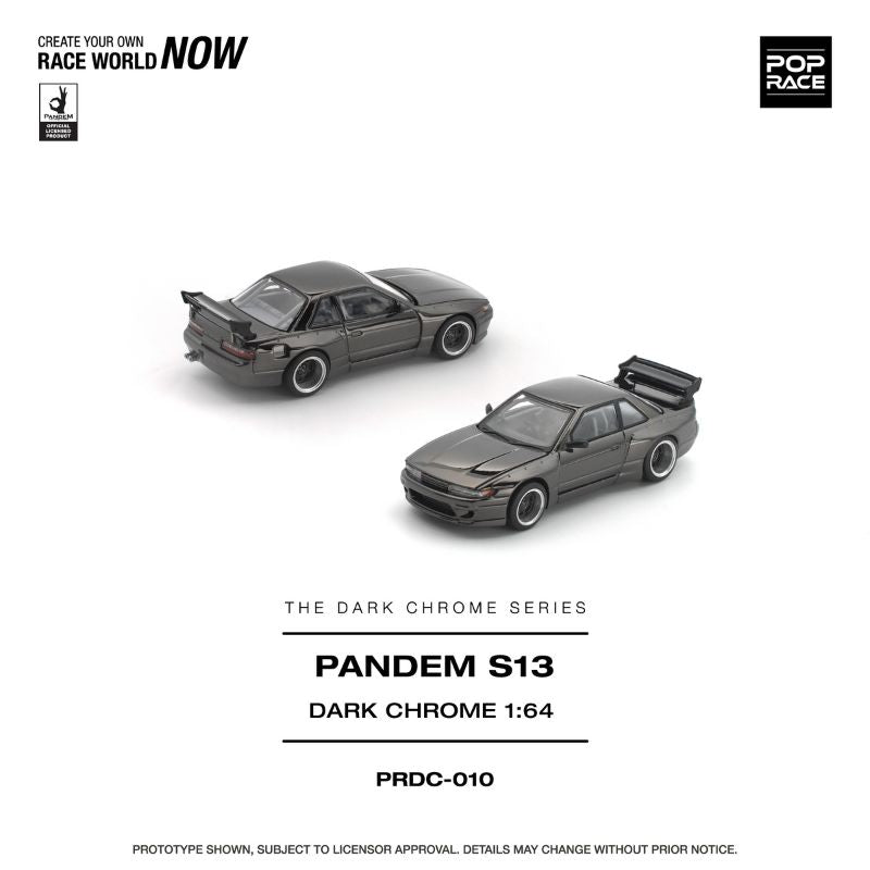 *Pre-Order* Pop Race Pandem S13 Dark Chrome
