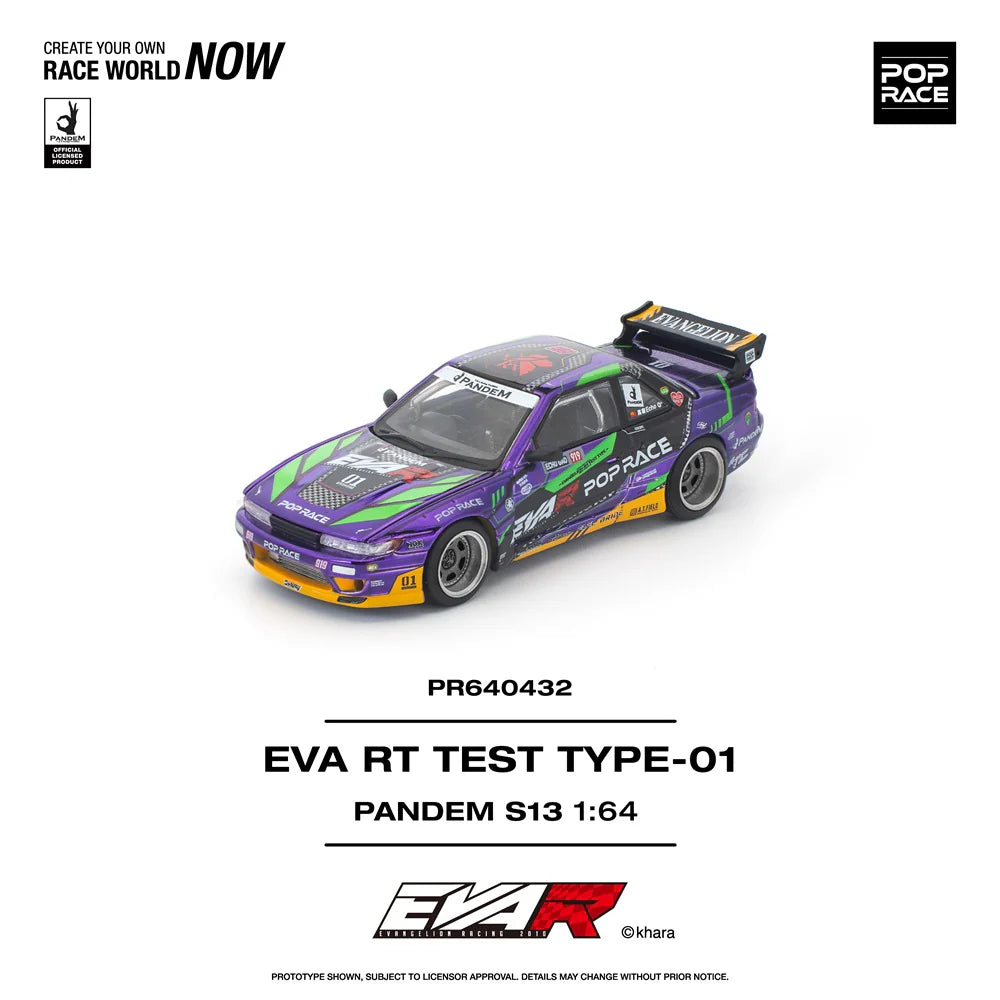 *Pre-Order* Pop Race Pandem S13 EVA RT TEST TYPE-01