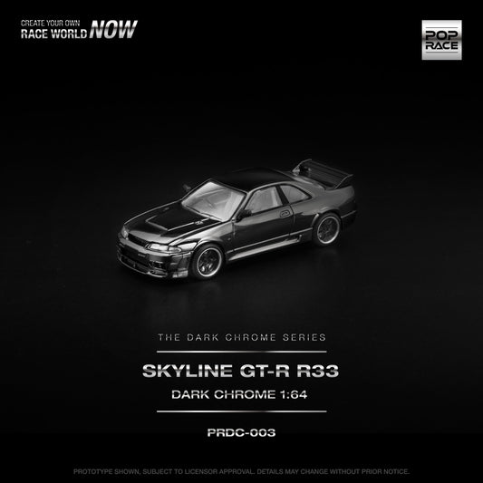 *Pre-Order* Pop Race R33 GT-R Dark Chrome