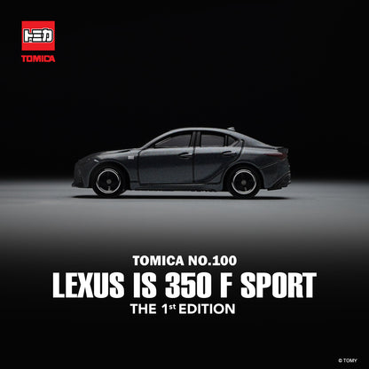 Tomica No.100 Lexus IS 350 F Sport - First Edition