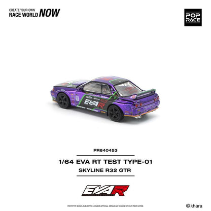 *Pre-Order* Pop Race - EVA RT TEST TYPE-01 SKYLINE R32