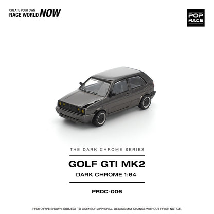 *Pre-Order* Pop Race Golf GTI MK2 Dark Chrome
