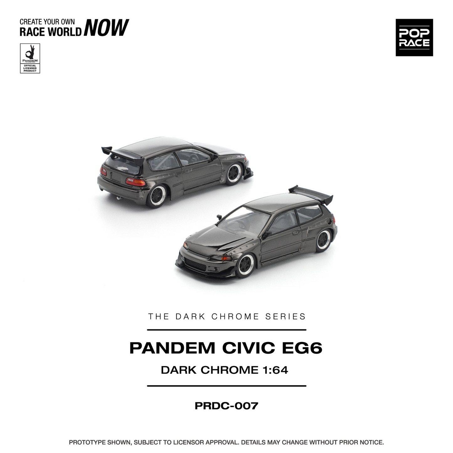 *Pre-Order* Pop Race Pandem Civic EG6 Dark Chrome