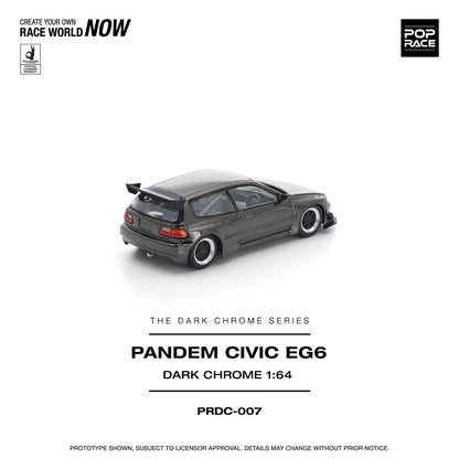 *Pre-Order* Pop Race Pandem Civic EG6 Dark Chrome