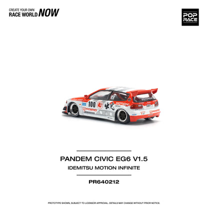 *Pre-Order* Pop Race Pandem Civic EG6 v1.5 IDEMITSU MOTION INFINITE